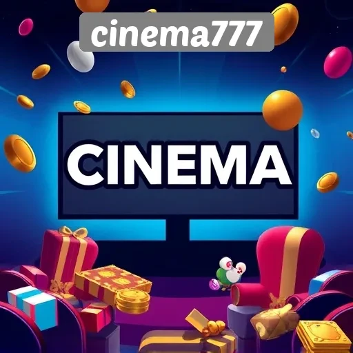 Mengenal Cinema777 Sebagai Platform Game Terbaru
