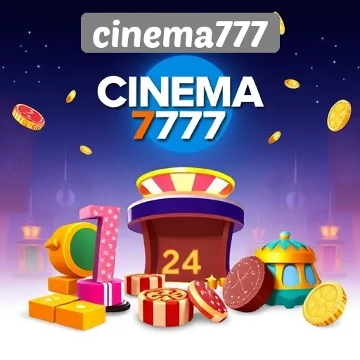 Mengenal Cinema777 Sebagai Platform Game Terintegrasi